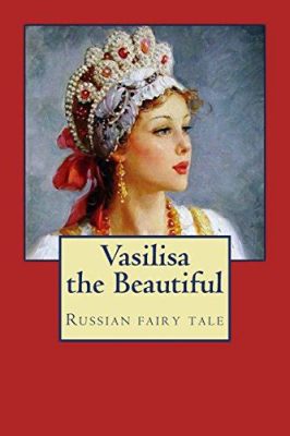 Vasilissa the Beautiful: A Tale of Feminine Strength and Cunning From 7th Century Italy!